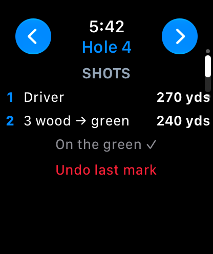 GolfTracker on Apple Watch: Driver 270 yards, 3 wood to the green 240 yards, on the green